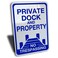 Private Dock and Property No Trespassing Sign, Aluminum, Blue, 10" by 14". Cabin Cottage lake front use