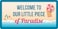 StickerPirate 611HS Sand Dollar Welcome to Our Little Piece of Paradise 5"x10" Aluminum Hanging Novelty Sign