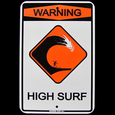 TG,LLC Treasure Gurus Warning High Surf Surfer Surfboard Ocean Beach Tin Sign