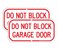 Faittoo (2 Pack) Do Not Block Garage Door Sign, No Parking Sign, Rust Free .40 Aluminum 12 x 6 Inches, UV Protected, Weather Resistant, Waterproof, Durable Ink，Easy to Mount Red and White
