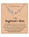 Shonyin Gifts for Boyfriends Mom, To My Boyfriends Mom Necklace, Boyfriends Mom Christmas Gifts Mothers Day Valentines Day Jewelry Gifts for Bf Boyfriends Mom