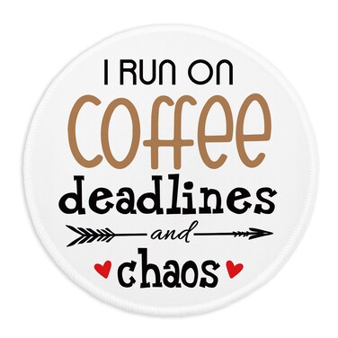 YAZMEEN Funny Text Mouse Pad，Coffee Deadline Chaos Mousepad with Non-Slip Rubber Base，Cute Round Mouse Mat for Laptop Gaming Office Supplies，Stitched Edge Mousepad Home Office Desk Accessories