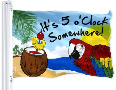 G128 It's 5 O'Clock Somewhere Flag   3x5 Ft   LiteWeave Pro Series Printed 150D Polyester   Novelty Flag, Indoor/Outdoor, Vibrant Colors, Thicker and More Durable Than 100D 75D Polyester