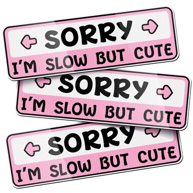 3 Pcs Car New Driver Magnet Sorry I'm Slow But Cute Stickers Student Driver Magnet Car Signs for The Novice or Beginner Safety Sign Bumper Magnet Car Vehicle Reflective Sign Sticker for New Drivers