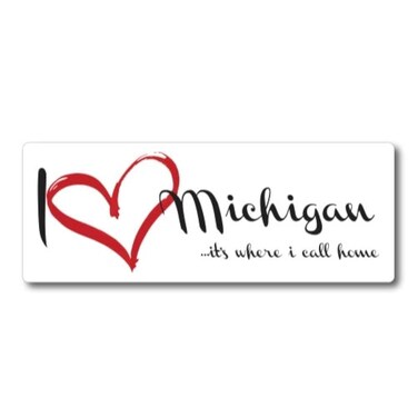 Magnet Me Up I Love Michigan, It's Where I Call Home US State Magnet Decal, 3x8 Inches Heavy Duty Automotive Magnet for Car Truck SUV