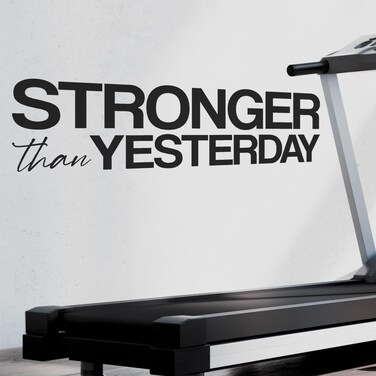 My Vinyl Story   Stronger Than Yesterday   Motivational Wall Decal Quote Sticker for Home Gym Exercise Fitness Workout Inspirational Wall Art Decor Vinyl Removable (Black, 35x10 inches)