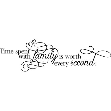 My Vinyl Story Time Spent with Family is Worth Every Second Wall Sticker Dining Room Wall Decal Living Room Decor Sign Quote Wall Art Vinyl Wall Decal Kitchen Bed Room Words Saying Rustic Farmhouse