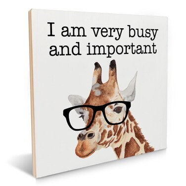 Funny Office Sign Decor I Am Very Busy and Important Wood Sign Giraffe with Glasses Wood Plaque Tabletop Signs Decorative Desk Wall Home Office Decor 6.2 X 6.2 Inches