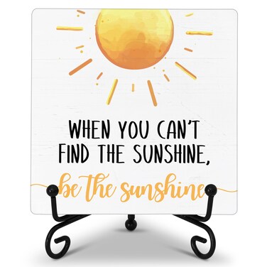 Inspirational Quote Desk Decor, When You Can't Find The Sunshine Be The Sunshine, Wooden Plaque Sign With Iron Stand, Thank You Appreciation Gifts for Women Men, Christmas Birthday Gifts -38