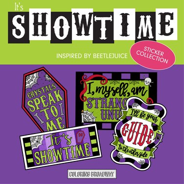 Coloring Broadway - Beetlejuice Inspired Stickers (Set of 4) &acirc;&euro;&oelig;It's Showtime&acirc;&euro; Collection, Broadway Musical Merchandise, Die-Cut &amp; Bubble Free Vinyl, Ideal Gift for Theatre Lovers