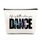 fkovcdy Dance Bag Ballet Ballerina Makeup Bag Elegant Dancer Gifts Inspirational Recital Gifts for Women Teen Dance Lovers Dancing Dance Teacher t Life Is Better When You Dance