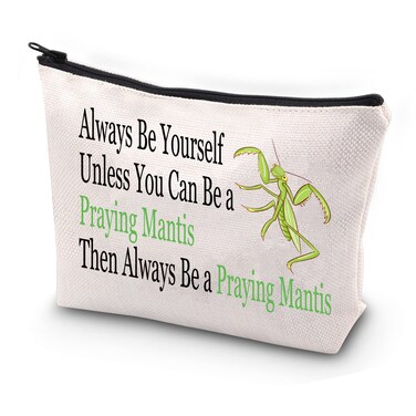 JYTAPP Praying Mantis Gifts Always Be Yourself Unless You Can Be a Praying Mantis Cosmetic Bag Mantis Lover Zipper Bag Entomologist Survival Kit