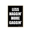 Honey Dew Gifts, Less Naggin&#39; More Gaggin&#39;, Fridge Magnet, Funny Magnets, Wooden Refrigerator Magnets, Funny Locker Decorations, Gag Gifts for Adults, 2.5 inch by 3.5 inch, 754618