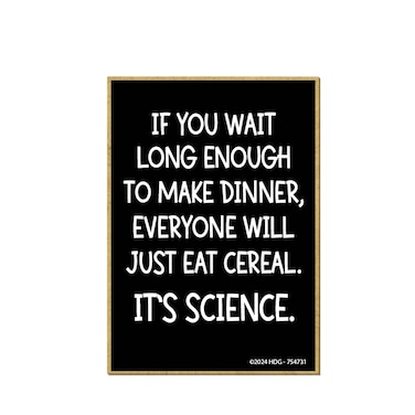 Honey Dew Gifts, If You Wait Long Enough to Make Dinner Everyone Will Just Eat Cereal, Funny Magnets, Fridge Magnets, Mom Magnet, Refrigerator Magnets, 2.5 inch by 3.5 inch, 754731