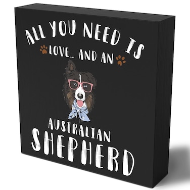 Funny Australian Shepherd Wooden Box Sign Plaque All You Need is Love and an Australian Shepherd Wood Box Sign Rustic Art Home Shelf Desk Decor 5 X 5 Inches