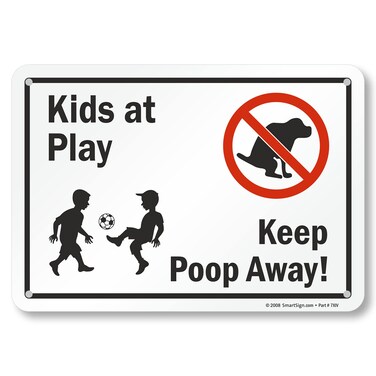 SmartSign-S-5620-PL "Kids At Play, Keep Poop Away" Sign   7" x 10" Plastic