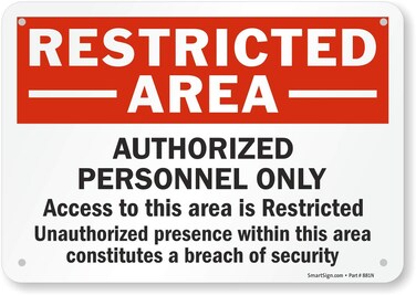 SmartSign "Restricted Area - Authorized Personnel Only, Access Restricted" Label   7" x 10" Laminated Vinyl