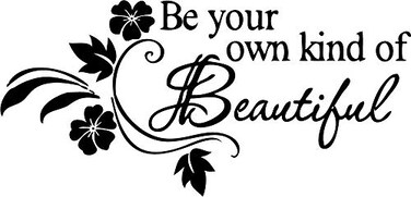 Picniva Black 22'' X 46'' Be Your Own Kind of Beautiful Decals Flower Vine Wall Sticker Art D&Atilde;&copy;cor