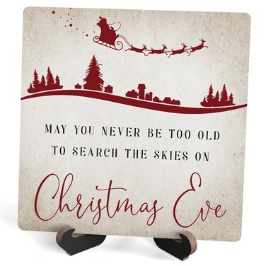 Christmas Wood Plaque With Stand, May You Never Be Too Old To Search The Skies On Christmas Eve Desk Sign Decor for Farmhouse Home Office Table Shelf, Rustic Xmas Wood Sign Gifts for Women Men -13
