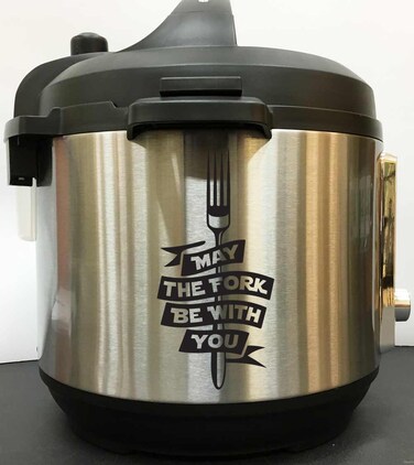 May The Fork Be With You - Black Vinyl Decal Sticker for Instant Pot Instapot Pressure Cooker