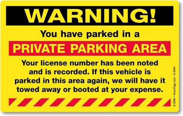 SmartSign "Warning - You Have Parked in a Private Parking Area Parking Violation Sticker  5" x 8" Fluorescent Paper