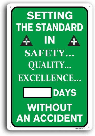 Duxverde Write-A-Day Safety Scoreboard, Setting The Standard Sign, Without an Accident Safety Sign, 12""x16"" Aluminum Sign for Construction Site