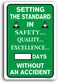 Duxverde Write-A-Day Safety Scoreboard, Setting The Standard Sign, Without an Accident Safety Sign, 12""x16"" Aluminum Sign for Construction Site