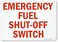 SmartSign "Emergency Fuel Shut-Off Switch" Sign   10" x 14" Plastic
