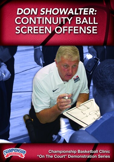 Championship Productions Don Showalter: Continuity Ball Screen Offense DVD