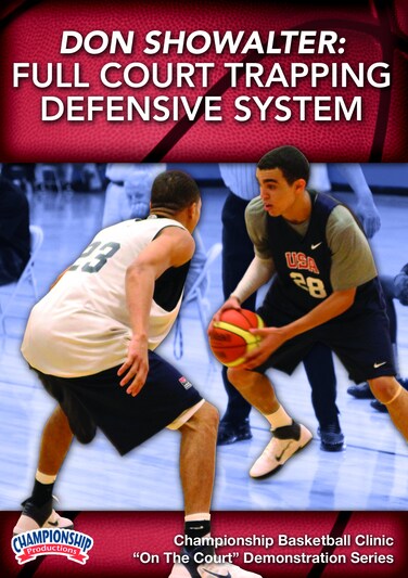 Championship Productions Don Showalter: Full Court Trapping Defensive System DVD