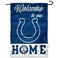 WinCraft Indianapolis Colts Welcome Home Decorative Garden Flag Double Sided Banner