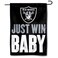 Las Vegas Raiders Just Win Baby Yard Garden Banner Flag