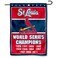 WinCraft St. Louis Cardinals 11-Time Champions Double Sided Garden Flag