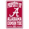 Wincraft NCAA University of Alabama 86825012 Champ/Property of Sign, 7.25" x 12