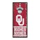 WinCraft NCAA Oklahoma Sooners 5x11 Wood Sign Bottle Opener, Team Colors, 5"x11