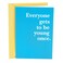 Hallmark Shoebox Funny Birthday Card (Young Once)
