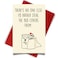 Cheerin Valentines Day Cards for Him and Her - Funny Hilarious Greeting Card with Envelope - Anniversary Present for Husband Wife Girlfriend Boyfriend