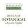 Principal Secret &ndash; reclaim BOTANICAL &ndash; Radiant Recovery Moisture &ndash; For Extra Hydration &ndash; 0.5 fl oz