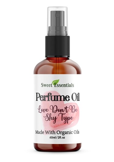 Sweet Essentials LOVE DON'T BE SHY TYPE - Fragrance - Perfume Oil - 2oz - Made with Organic Oils - Spray on Perfume Oil - Alcohol, Silicone &amp; Preservative Free