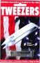 2 Pack Uncle Bill's 19074 Sliver Gripper Tweezers