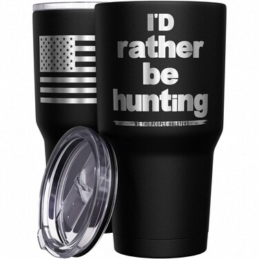 We The People Holsters - I'd Rather Be Hunting - Hunting Travel Mug - American Flag Coffee Travel Mug - Hunter Tumbler - Double Insulated Tumbler - 30 oz