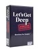 WHAT DO YOU MEME? Let's Get Deep: After Dark Expansion Pack by Relatable, Designed to Add on to The Let's Get Deep Core Game, Great for Couples Gifts, Wedding Registry Gifts, Includes 150 Cards