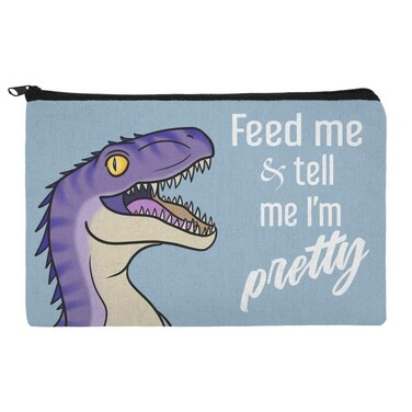 Velociraptor Feed Me and Tell Me I'm Pretty Dinosaur Funny Makeup Cosmetic Bag Organizer Pouch