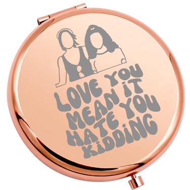 WSNANG Gin Georgia TV Show Inspired Gift Georgia Sister Compact Pocket Makeup Mirror Love You Mean It Hate You Kidding Makeup Mirror (Kidding Mirror)