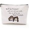 We'll be Friends Until We are Old and Senile - Best Friend BFF Gifts for Women - Funny Long Distance Birthday, Christmas Gift for Unbiological Soul Sister, Besties -Makeup Bag, Cosmetic bag