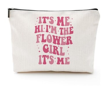 It's Me Hi I'm the Flower Girl It's Me, Bridesmaid Gifts for Women, Bachelorette Party Cosmetic Makeup Bag, Wedding Bridal Shower Gift, Essential Pouch for Flower Girl