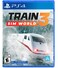 Maximum Entertainment Train Sim World 3 PS4
