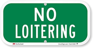 SmartSign K5418EG06x12 No Loitering Sign 6 x 12 3M Engineer Grade Reflective Aluminum White on Green
