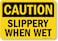 SmartSign U92085NP7x10 Caution Slippery When Wet Sign 7 x 10 Plastic Black on Yellow
