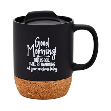Dexsa Ceramic Designer Coffee Mug Good Morning This is God I will be handling all your problems today Holds 14 ounces Cork Bottom with Lid Great for Coffee Tea Soups Hot Chocolate